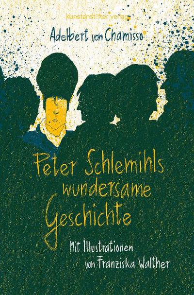 Chamisso, A: Peter Schlemihls wundersame Geschichte