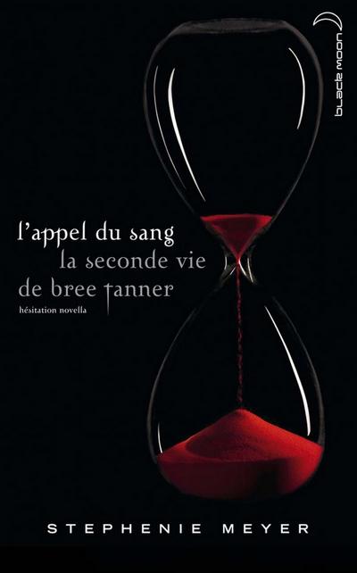 Saga Twilight - L’appel du sang