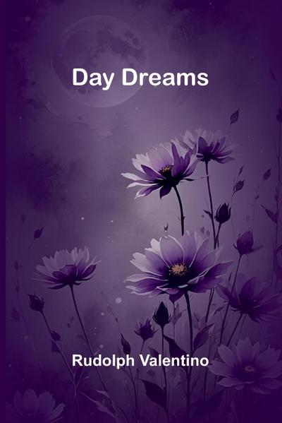 Day Dreams