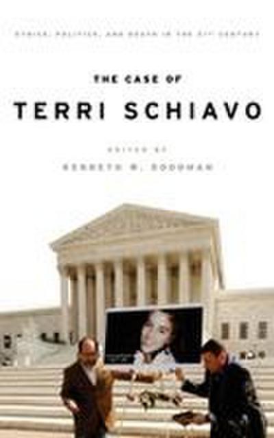 The Case of Terri Schiavo