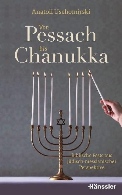 Von Pessach bis Chanukka