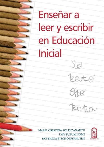 Enseñar a leer y escribir en educación inicial