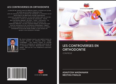 LES CONTROVERSES EN ORTHODONTIE