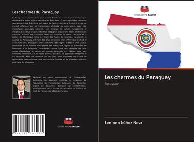 Les charmes du Paraguay