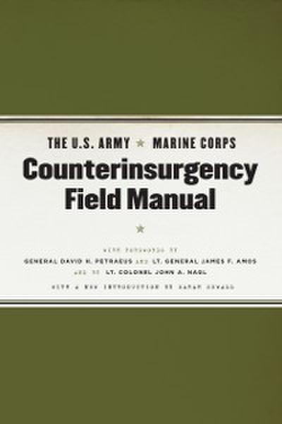 U.S. Army/Marine Corps Counterinsurgency Field Manual