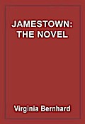 Jamestown: The Novel