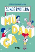 Somos parte da mudança