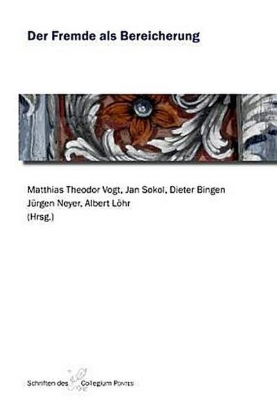 Der Fremde als Bereicherung