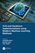 VLSI and Hardware Implementations using Modern Machine Learning Methods