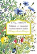 Soigner les maladies rhumatismales selon Hildegarde de Bingen