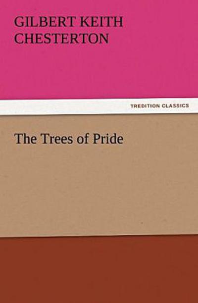 The Trees of Pride