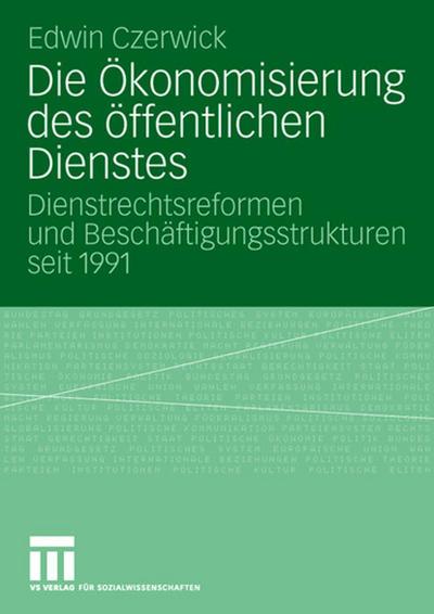 Die Ökonomisierung des öffentlichen Dienstes