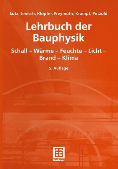 Lehrbuch der Bauphysik