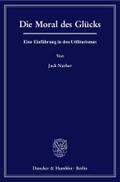 Die Moral des Glücks