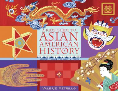 Kid’s Guide to Asian American History