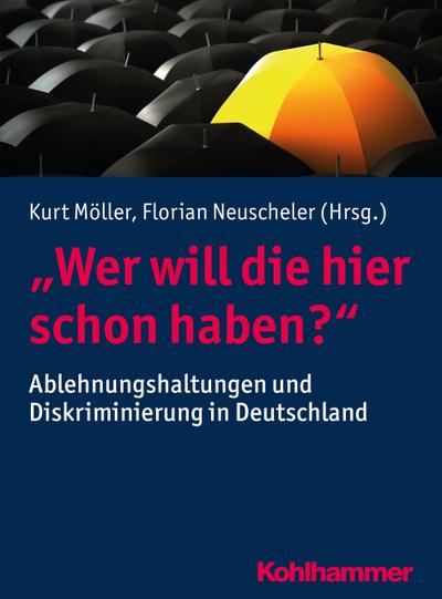 ’Wer will die hier schon haben?’