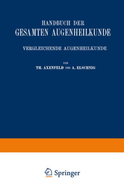 Handbuch der Gesamten Augenheilkunde