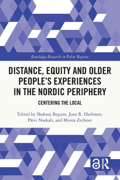 Distance, Equity and Older People’s Experiences in the Nordic Periphery
