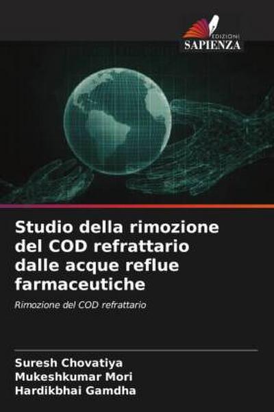 Studio della rimozione del COD refrattario dalle acque reflue farmaceutiche