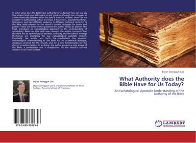 What Authority does the Bible Have for Us Today?