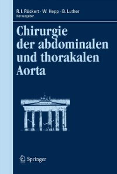 Chirurgie der abdominalen und thorakalen Aorta