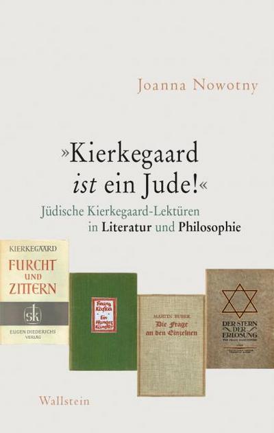 ’Kierkegaard ist ein Jude!’