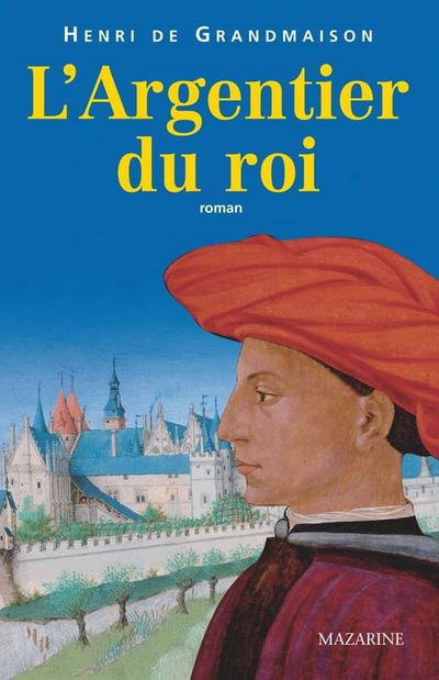 L’Argentier du roi