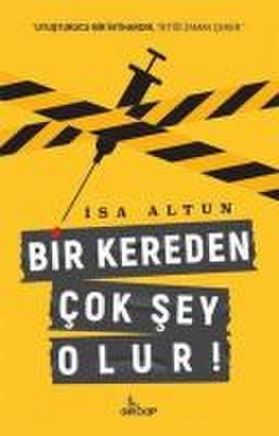 Bir Kereden Cok Sey Olur