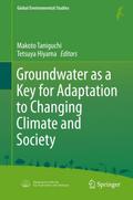Groundwater as a Key for Adaptation to Changing Climate and Society