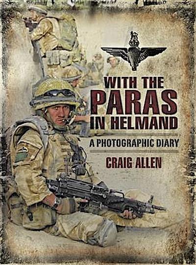 With the Paras in Helmand