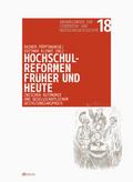 Hochschulreformen früher und heute: zwischen Autonomie und gesellschaftlichem Gestaltungsanspruch