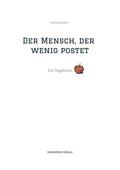 Der Mensch, der wenig postet