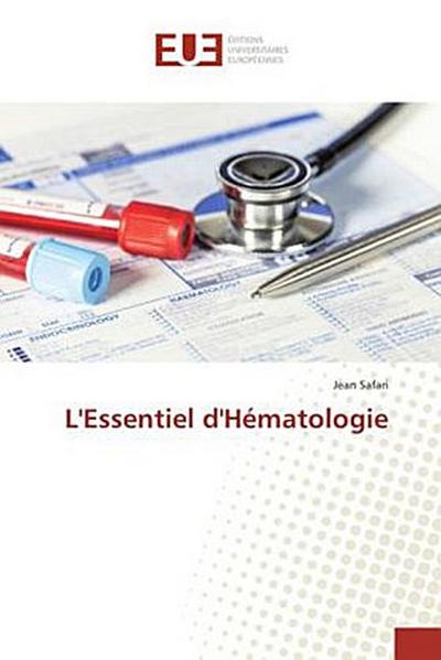 L’Essentiel d’Hématologie