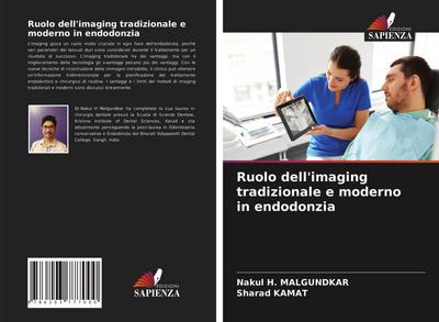 Ruolo dell’imaging tradizionale e moderno in endodonzia