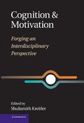 Cognition and Motivation