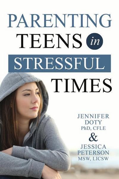 Parenting Teens in Stressful Times