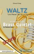 Lyric Piece op.112 No 2 (Waltz) - Brass Quintet score
