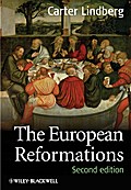 The European Reformations