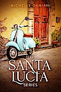 The Santa Lucia Series