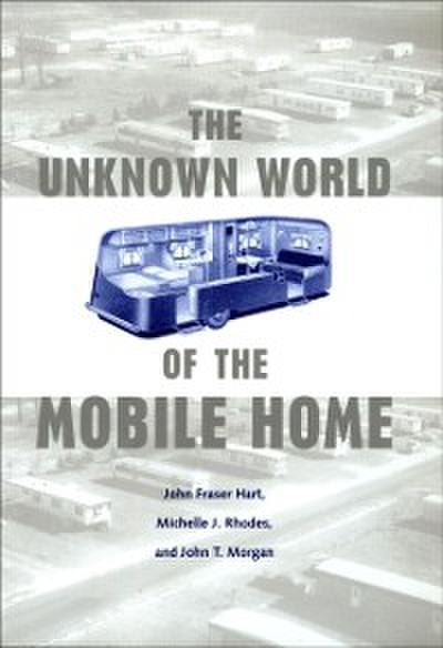 Unknown World of the Mobile Home