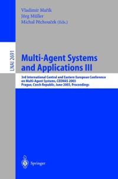 Multi-Agent Systems and Applications III