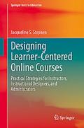 Designing Learner-Centered Online Courses