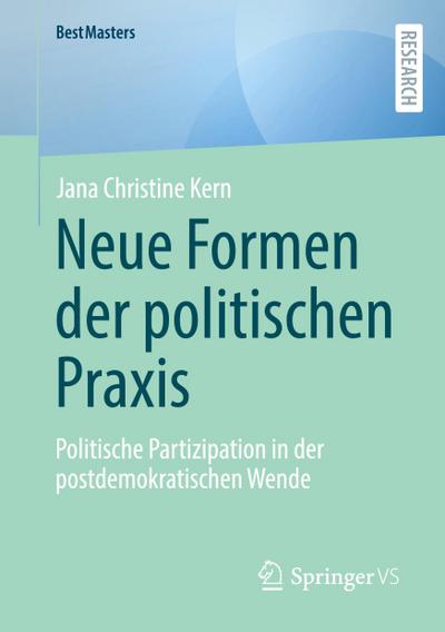 Neue Formen der politischen Praxis
