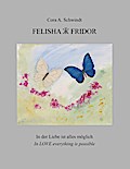 Felisha und Fridor