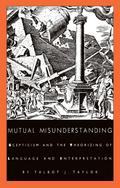 Mutual Misunderstanding