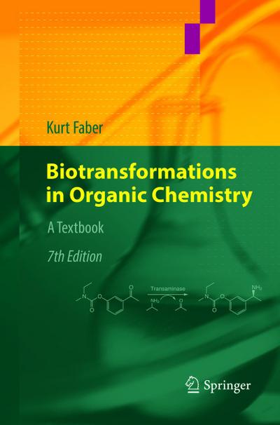 Biotransformations in Organic Chemistry