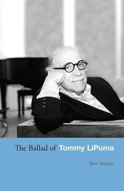 The Ballad of Tommy LiPuma