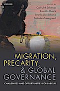 Migration, Precarity, and Global Governance