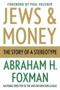 Jews and Money by Abraham H. Foxman Paperback | Indigo Chapters