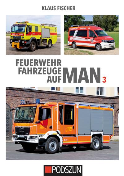 Feuerwehrfahrzeuge auf MAN 3